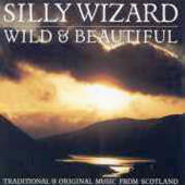 Silly Wizard 1981 Wild and Beautiful